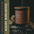Candle of the Month | August: Burn Notice