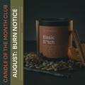 Candle of the Month | September: Basic B*tch