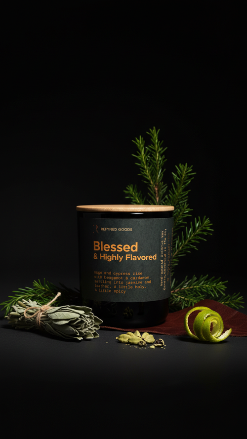 Blessed and Highly Flavored